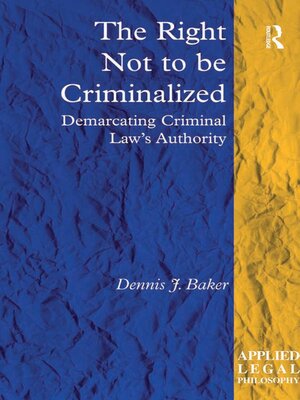 cover image of The Right Not to be Criminalized